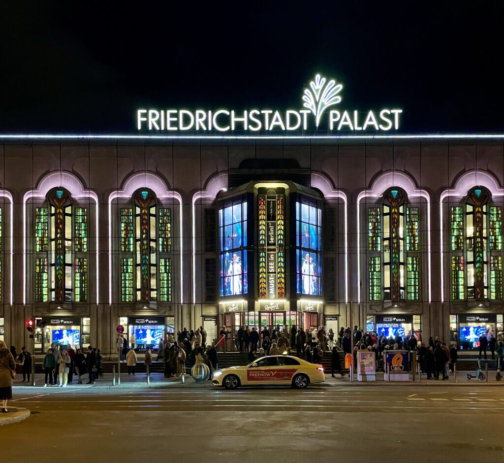 Insidertipps für Berlin Friedrichstadtpalast